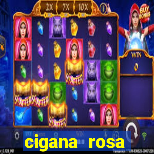 cigana rosa vermelha historia